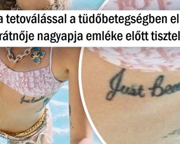 10 tetoválás hírességeken, amivel emléket állítanak egy erőteljes háttértörténetnek