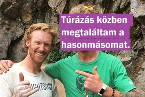 19 hasonmás, aki nagyon jól ismeri a Ctrl+C és Ctrl+V parancsokat