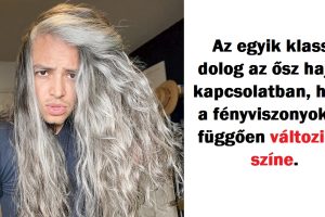16 ember, akik teljesen felrázták az egyéniségüket